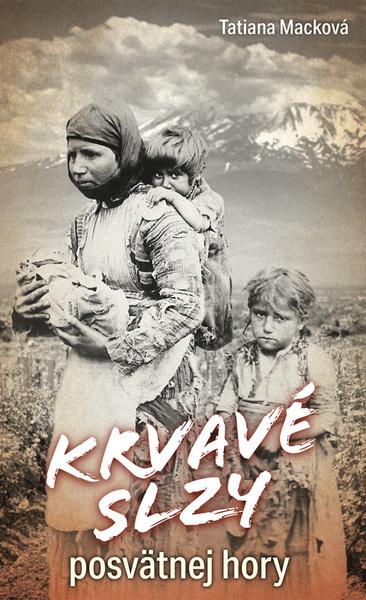 Krvavé slzy posvätnej hory - 9788020614384