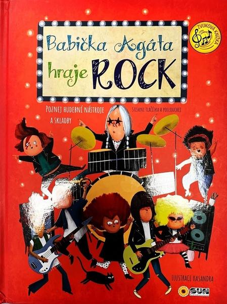 Babička Agáta hraje rock - 9788075679994