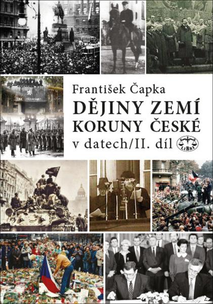 Dějiny zemí Koruny české v datech II. díl - 9788072775958