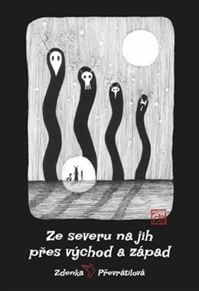 Ze severu na jih, přes východ a západ - 9788090818514