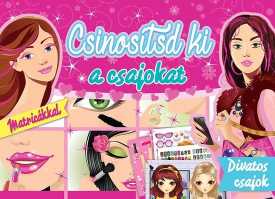 Csinosítsd ki a csajokat - 9788084441889