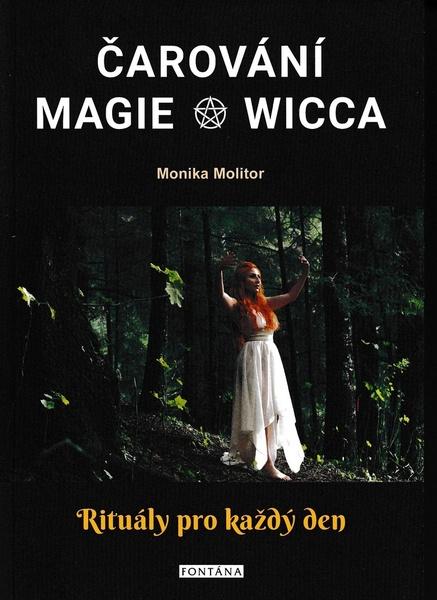 Čarování Magie Wicca - 9788076511033