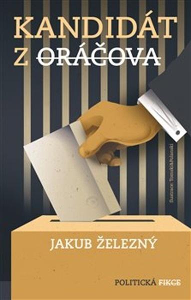 Kandidát z Oráčova - 9788088445128