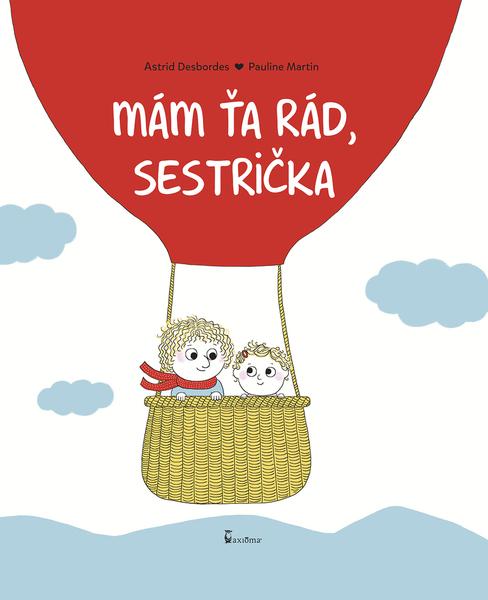 Mám ťa rád, sestrička - 9788072924349
