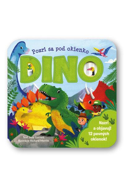Pozri sa pod okienko DINO - 9788056710623