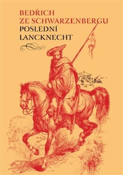 Poslední lancknecht - 9788087054734