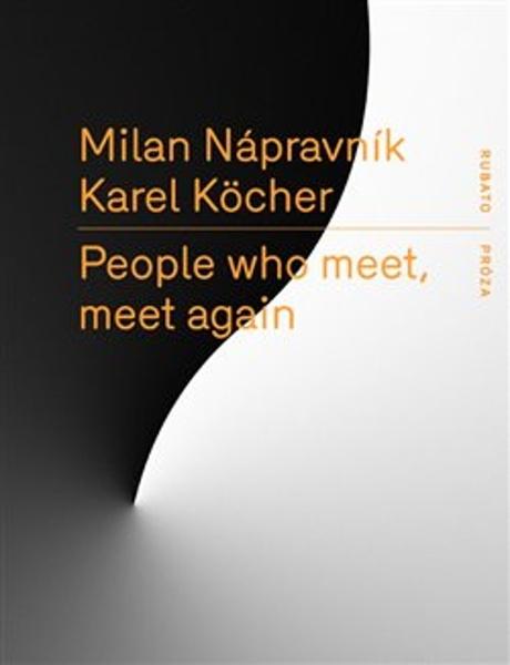 People who meet, meet again - 9788087705889