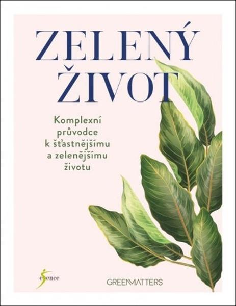 Zelený život - 9788024284712