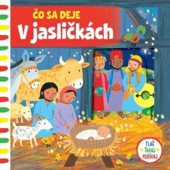 Čo sa deje V jasličkách - 9788056702581