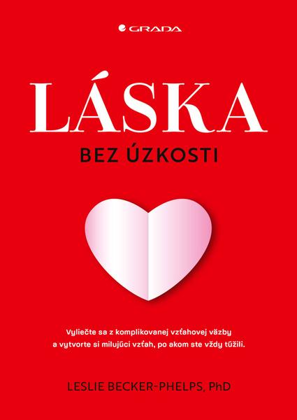 Láska bez úzkosti - 9788080904463
