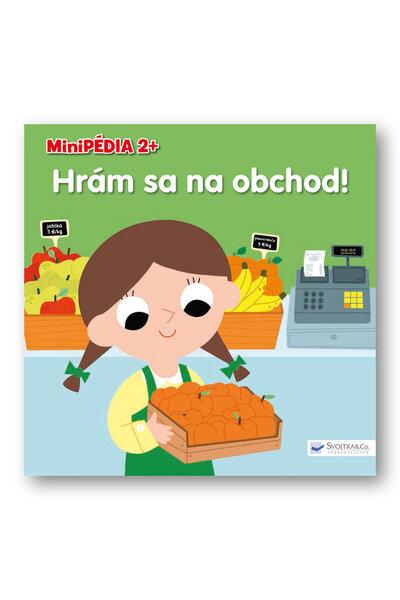 Hrám sa na obchod! - 9788056702314