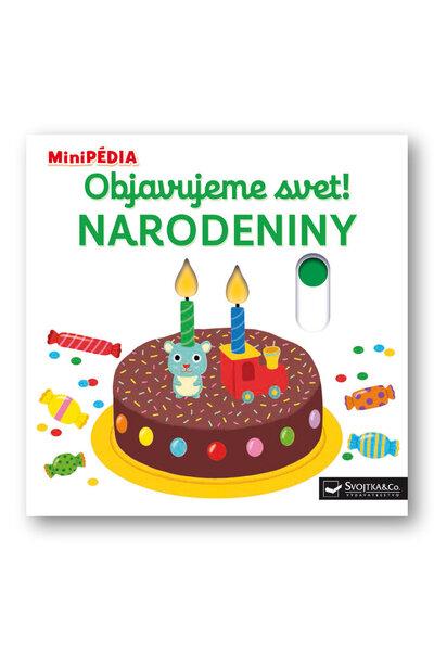 Objavujeme svet! Narodeniny - 9788056703625