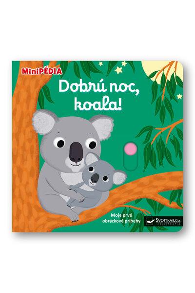 Dobrú noc, koala! - 9788056706138