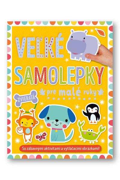 Veľké samolepky pre malé ruky Zvieratá - 9788056711033