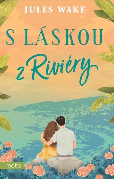 S láskou z Riviéry - 9788026724339