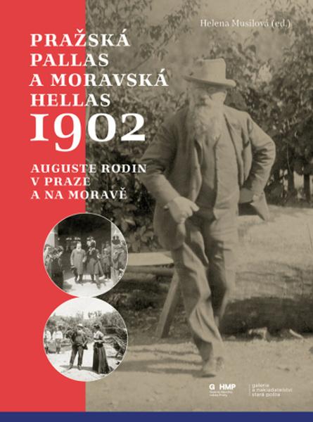 Pražská Pallas a moravská Hellas 1902 - 9788074852688