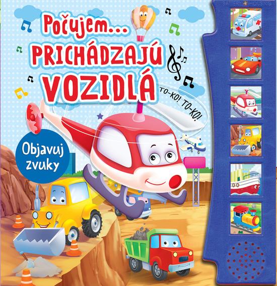 Prichádzajú vozidlá - 9788084444811