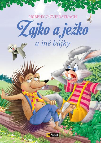 Zajko a ježko a iné bájky - 9788084446136