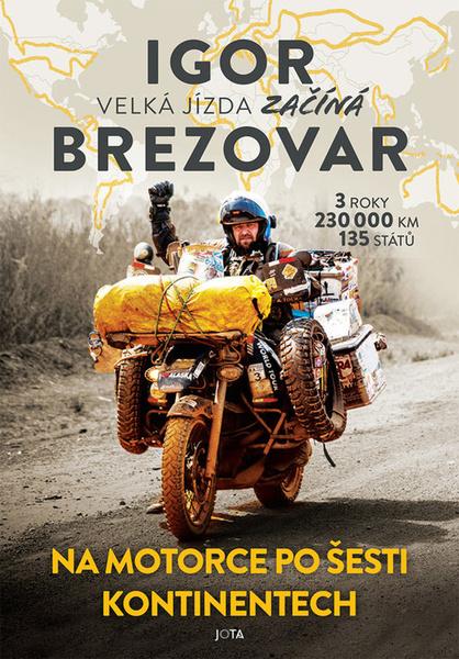 Igor Brezovar Velká jízda začíná - 9788076890329