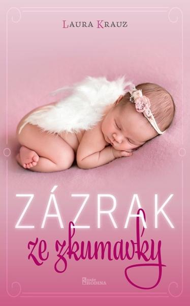 Zázrak ze zkumavky - 9788020614476
