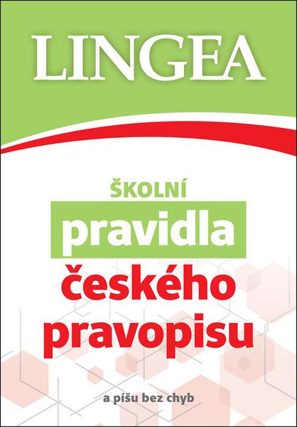 Školní pravidla českého pravopisu - 9788075086327