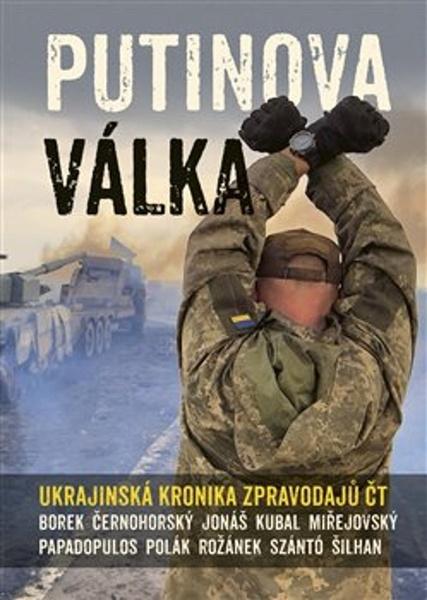 Putinova válka - 9788025740460