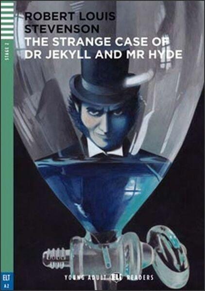 The Strange Case of Dr Jekyll and Mr Hyde - 9788853617538