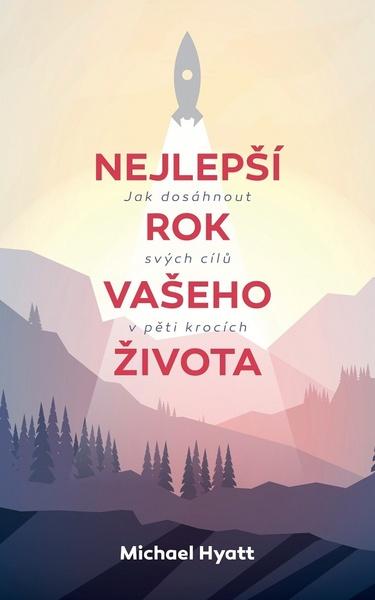 Nejlepší rok Vašeho života - 9788090798793
