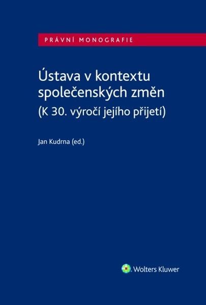 Ústava v kontextu společenských změn - 9788076765870