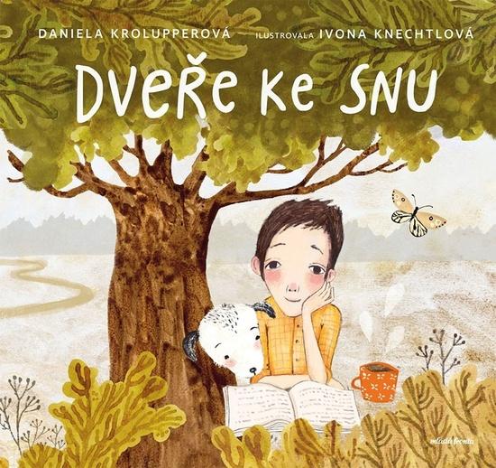 Dveře ke snu - 9788020461360