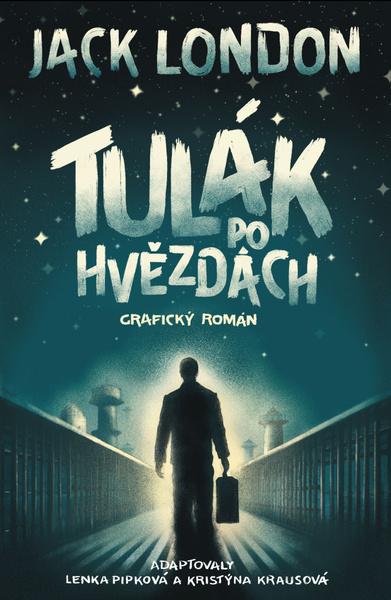Tulák po hvězdách - 9788076420915