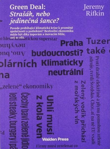 Green deal: Strašák, nebo jedinečná šance? - 9788090801530