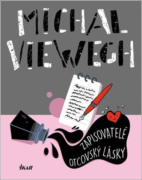 Zapisovatelé otcovský lásky - 9788024950235