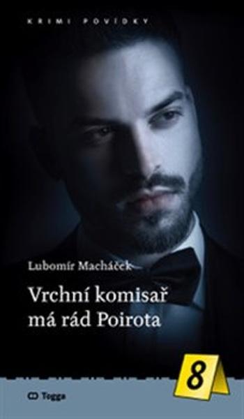 Vrchní komisař má rád Poirota - 9788074762680