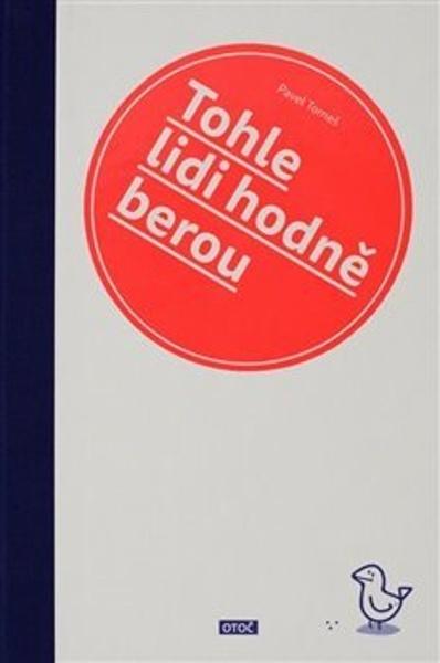 Tohle lidi hodně berou - 9788090828988