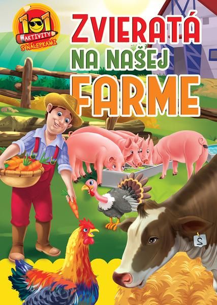 Zvieratá na našej farme - 9788084445214