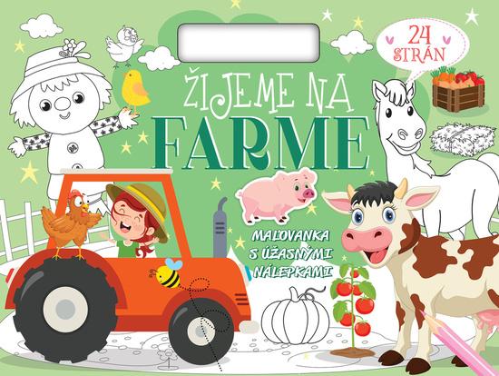 Žijeme na farme - 9788084445481