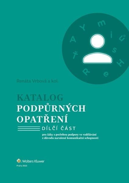 Katalog podpůrných opatření Narušené komunikační schopnosti - 9788076766310