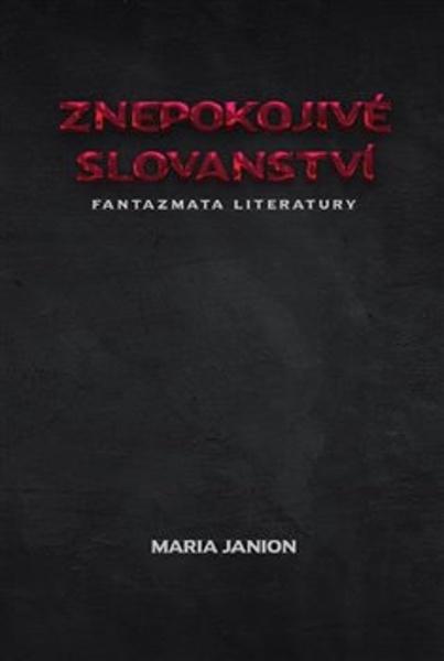Znepokojivé slovanství - 9788087054772