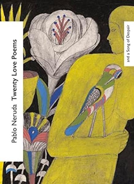 Twenty Love Poems and a Song of Despair - 1784878200