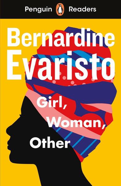 Penguin Readers Level 7: Girl, Woman, Other (ELT Graded Reader) - 0241553423