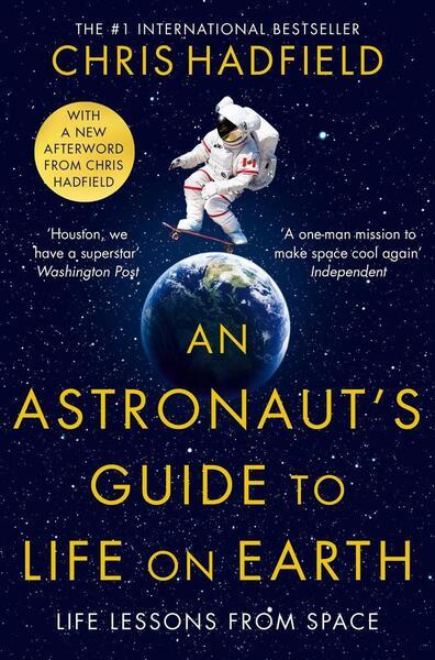 An Astronaut's Guide to Life on Earth - 1529084784
