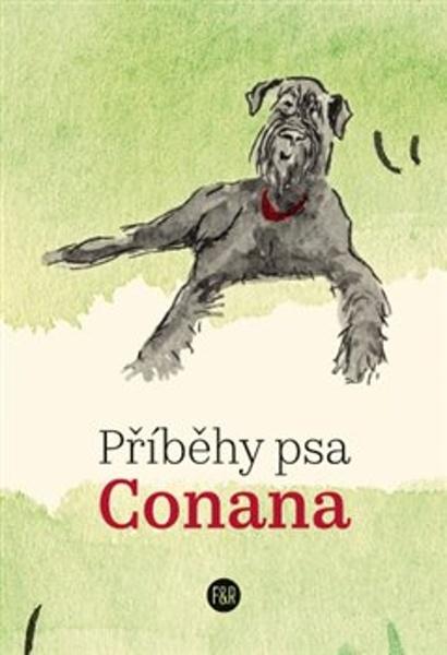 Příběhy psa Conana - 9788090852655