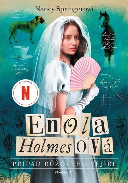 Enola Holmesová Případ růžového vějíře - 9788025362464