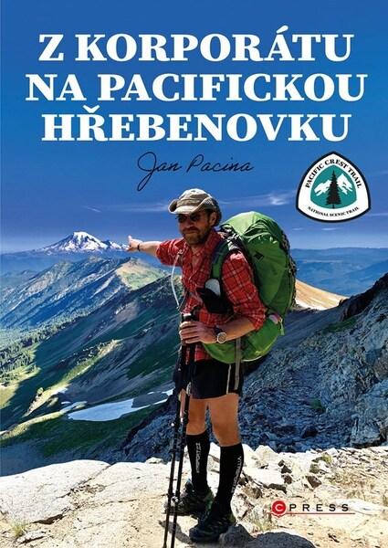 Z korporátu na Pacifickou hřebenovku - 9788026447153