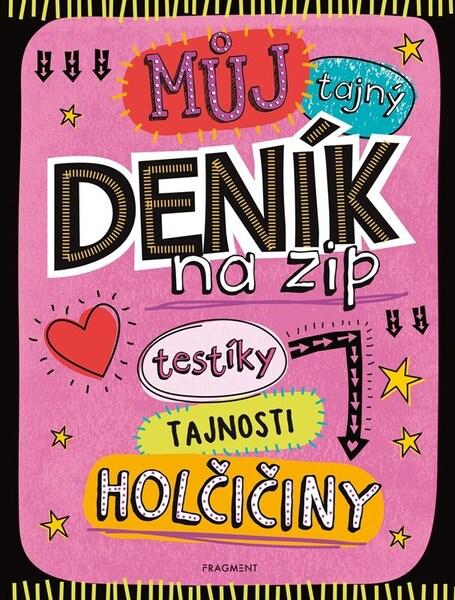 Můj tajný deník na zip - kolektiv