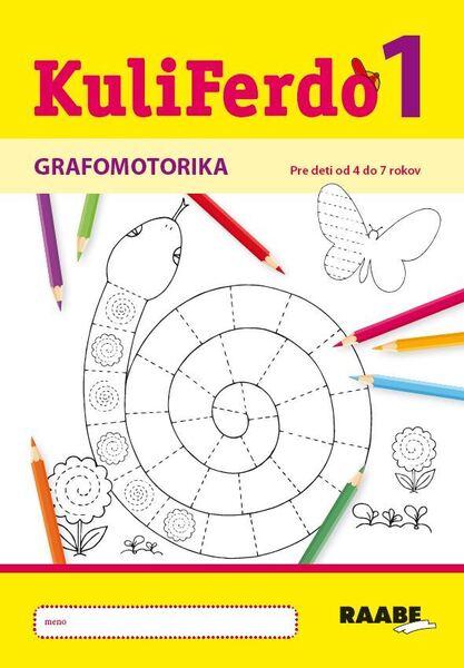 Kuliferdo Grafomotorika 1 - 9788081407901