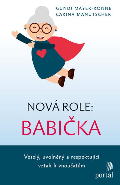 Nová role: babička - 9788026220022