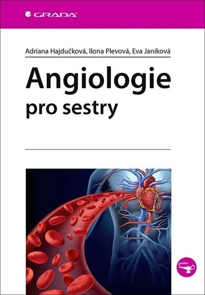Angiologie pro sestry - 9788024748696