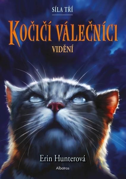 Kočičí válečníci Síla tří Vidění - 9788000070438